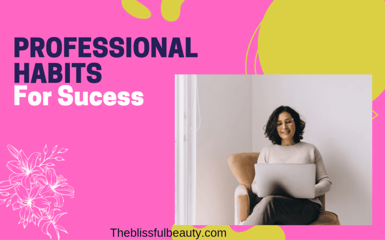 10 professional habits for success